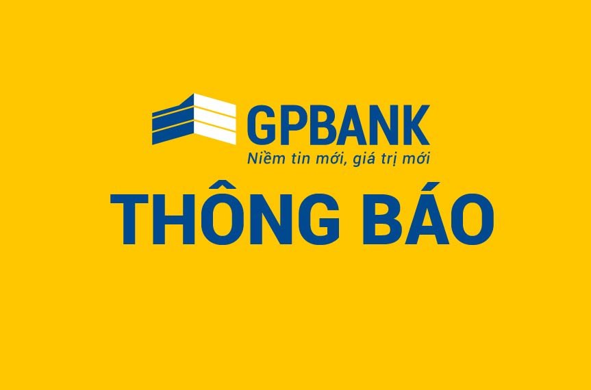 GPBank công bố thông tin thay đổi nhân sự Ban Kiểm soát