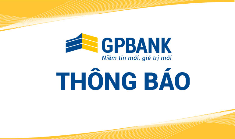 GPBank sẽ chính thức dừng hoạt động hệ thống ATM kể từ ngày 01/7/2025